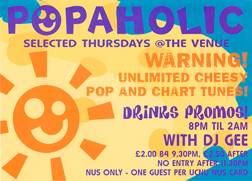 Flyer in yellow, orange, blue and purple with smiling sunshine: Popaholic - selected Thursdays at The Venue
